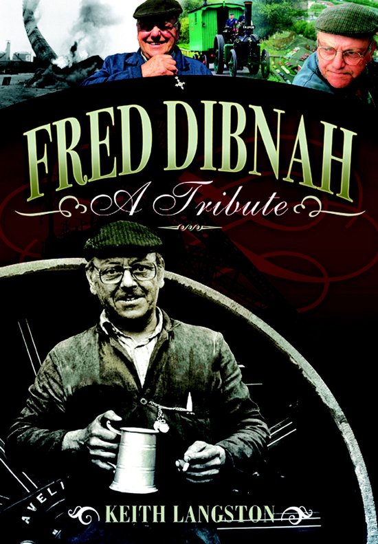 Fred Dibnah - cover