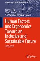 Springer Series in Design and Innovation- Human Factors and Ergonomics Toward an Inclusive and Sustainable Future