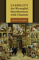Liability For Wrongful Interferences With Chattels
