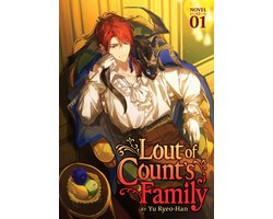 Omslag van Lout of Count's Family (Novel)- Lout of Count's Family (Novel) Vol. 1