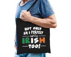 Not only am I perfect but im Irish too katoenen kado tas zwart - heren - Ierland cadeau tas