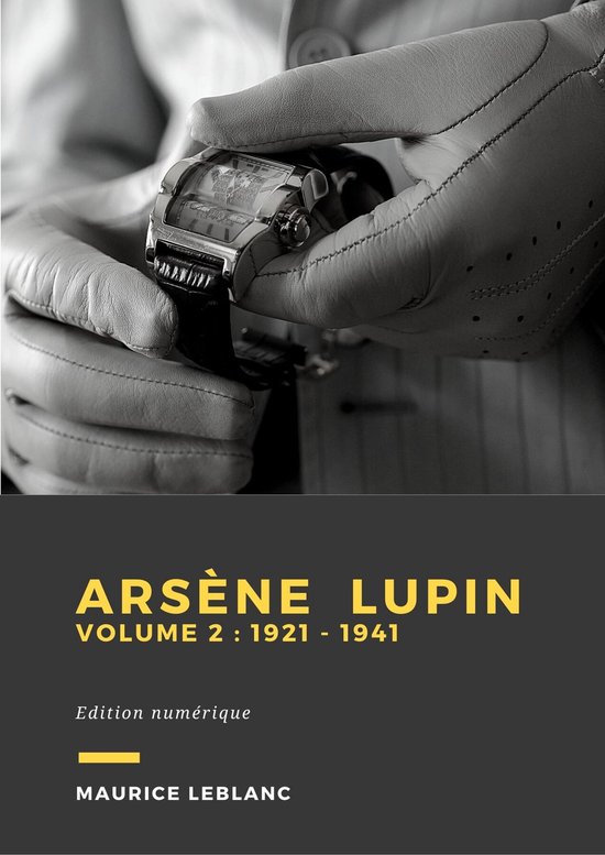 Arsène Lupin 2 - Arsène Lupin - Volume 2 - cover