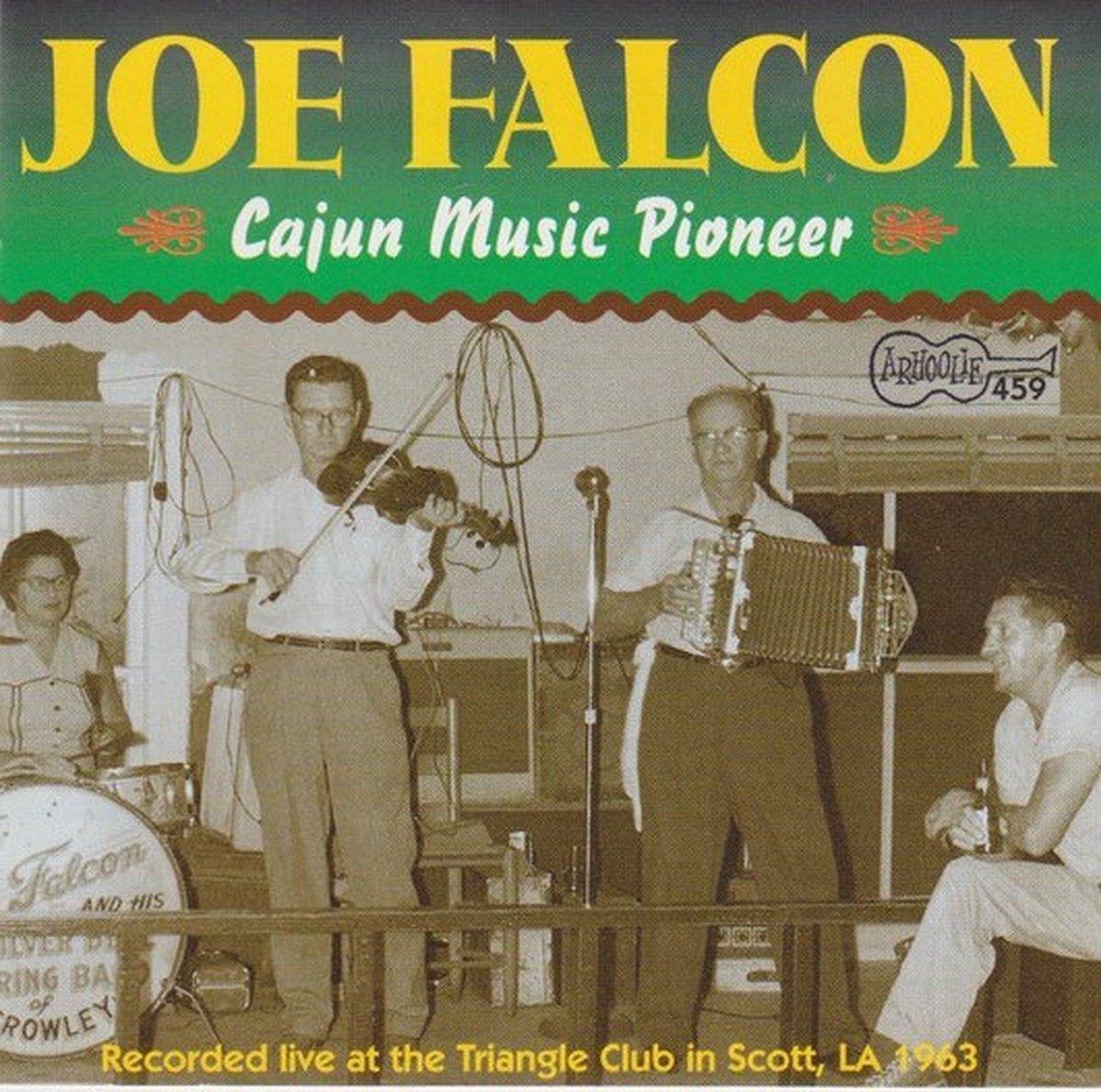 Joseph Falcon - Cajun Music Pioneer (CD)