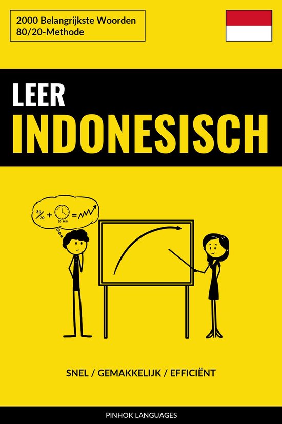 Leer Indonesisch - Snel / Gemakkelijk / Efficiënt - cover