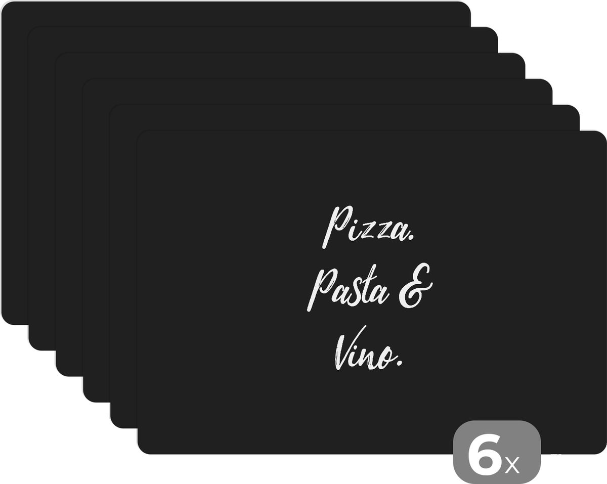 Placemat - Placemats kunststof - Spreuken - Quotes - Pizza. Pasta & Vino. - Pizza lover - Eten - 45x30 cm - 6 stuks - Hittebestendig - Anti-Slip - Onderlegger - Afneembaar