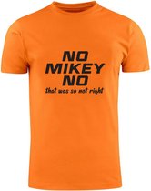 No Mikey No Oranje T-shirt | that was so not right