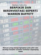 Berpikir dan berinvestasi seperti Warren Buffett