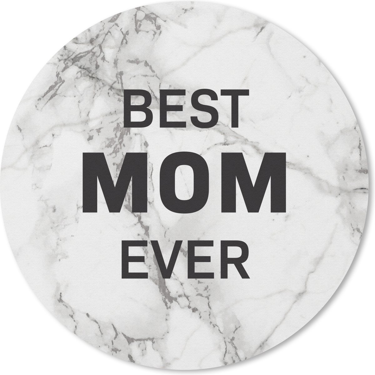 Muismat rond 20x20 cm - Mousepad Quotes - Best mom ever - Mama - Spreuken - Ronde muismatten