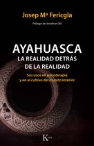 Psicología - Ayahuasca, la realidad detrás de la realidad