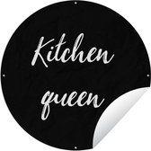 Tuincirkel Quotes - Kitchen Queen - Vrouwen - Inductiebeschermer - Inductie Kookplaat - 150x150 cm - Ronde Tuinposter - Buiten