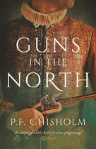 Sir Robert Carey Mysteries Omnibus 1 - Guns in the North