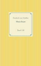 Taschenbuch-Literatur-Klassiker 126 - Maria Stuart