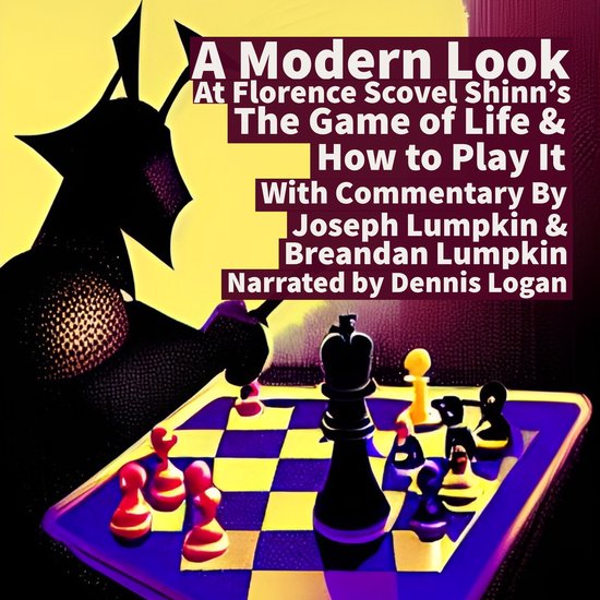 Modern Look at Florence Scovel Shinn's The Game of Life & How To Play