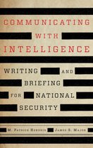 Security and Professional Intelligence Education Series - Communicating with Intelligence