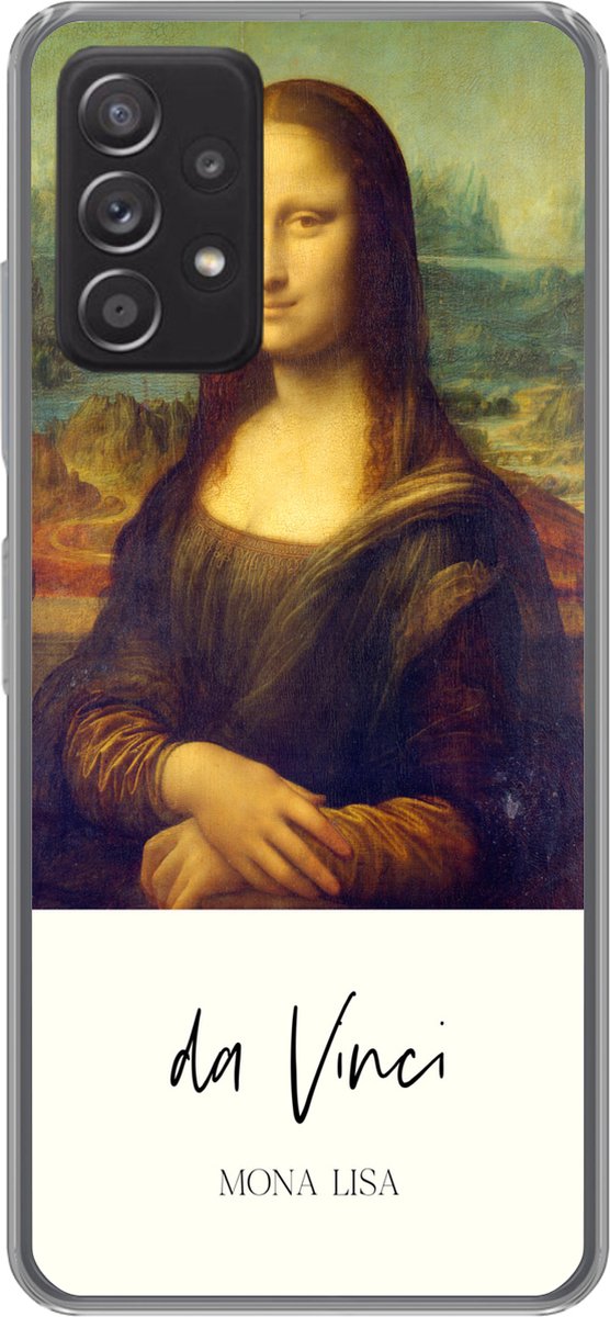Telefoonhoesje Geschikt voor Samsung Galaxy A53 5G hoesje - Mona Lisa - Leonardo da Vinci - Oude meesters - Siliconen Telefoonhoesje Telefoonhoesje