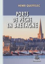 Radics - Ports de pêche en Bretagne