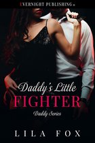Daddy Series - Daddy's Little Fighter
