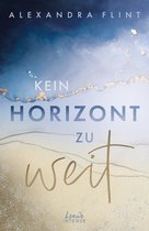 Tales of Sylt 1 - Kein Horizont zu weit (Tales of Sylt, Band 1)
