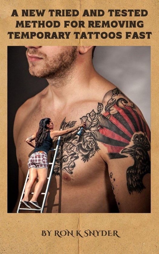 A New Tried and Tested Method For Removing Temporary Tattoos Fast