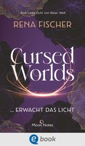 Cursed Worlds 2 - Cursed Worlds 2 … erwacht das Licht