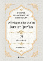 Tabyīnu'l-Qur'an 1 - Offenlegung des Qur'ān