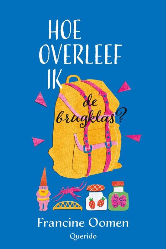 Hoe overleef ik 3 - Hoe overleef ik de brugklas? - cover