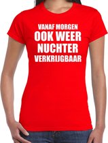Feest t-shirt - morgen nuchter verkrijgbaar - rood - dames - Party outfit / kleding / shirt XS