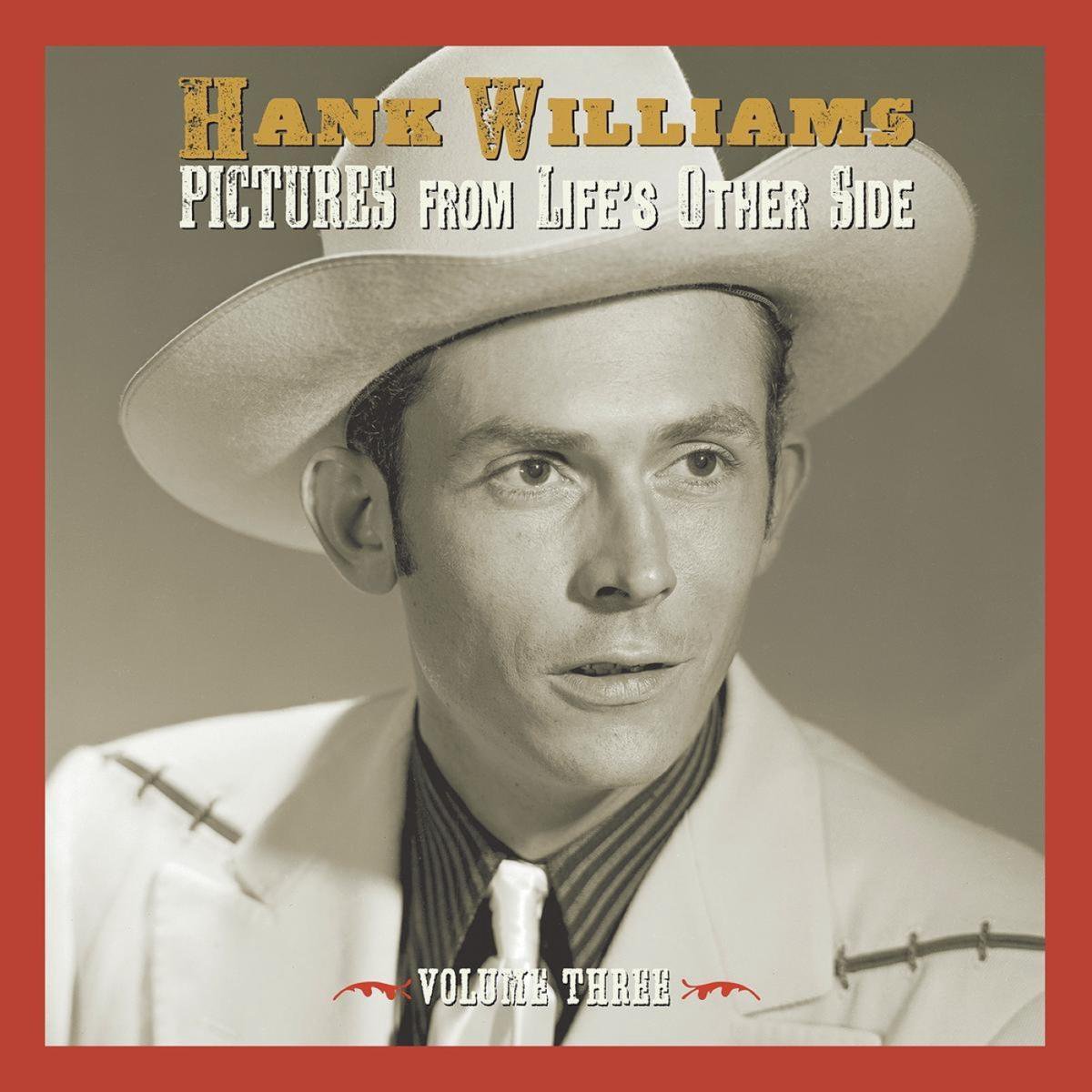 Hank Williams - Pictures From Life's Other Side: Vol.3 (2 CD)