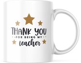 Mok Thank you for being my teacher | Juf Bedankt Cadeau | Meester Bedankt Cadeau | Leerkracht Bedankt Cadeau | Einde schooljaar Bedankt Cadeau