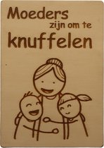 MemoryGift: Houten Kaart A6: Moeders zijn om te knuffelen (kinderen)