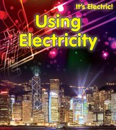 It's Electric! - Using Electricity