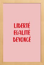 JUNIQE - Poster in houten lijst Liberté Egalité Beyoncé -40x60 /Roze