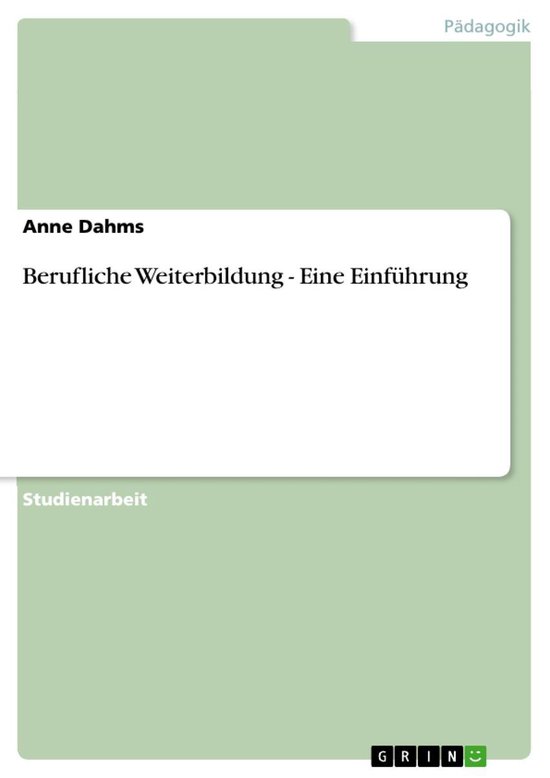 Berufliche Weiterbildung - Eine Einführung - cover