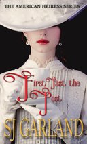 The American Heiress Series - First Past the Post
