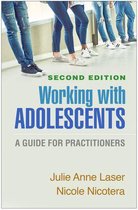 Clinical Practice with Children, Adolescents, and Families - Working with Adolescents