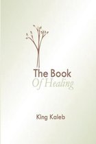 The Book Of Healing