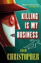 Killing is My Business