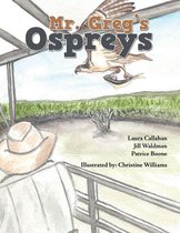 Mr. Greg’s Ospreys