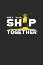 Keep your ship together