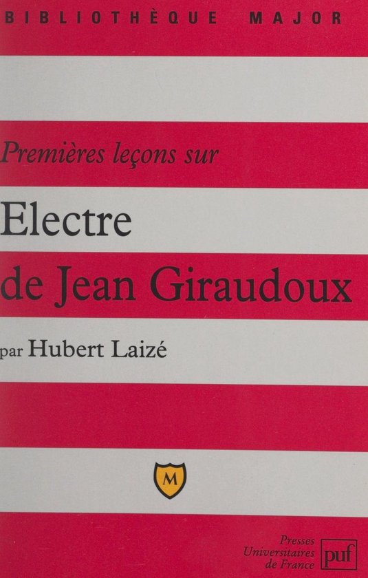Premières leçons sur Électre de Jean Giraudoux - cover