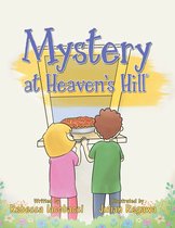 Mystery at Heaven's Hill©