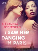 LUST - I Saw Her Dancing in Paris - Erotic Short Story