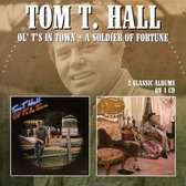 Ol TS In Town / A Soldier Of Fortune