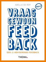 Adviserende feedback 2 - Vraag gewoon feedback