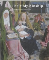 The Holy Kinship A Medieval Enterprise