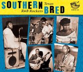 Various Artists - Southern Bred- Texas R'n'b Rockers Vol.2 (CD)