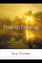 Pleasures Evermore
