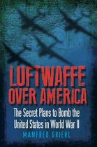 Luftwaffe Over America