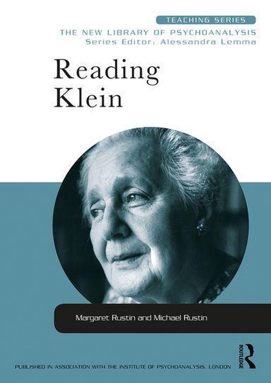 New Library of Psychoanalysis Teaching Series - Reading Klei ... - cover