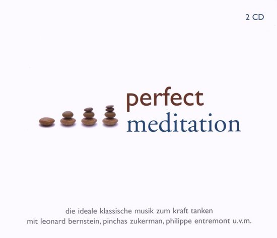 Perfect Meditation